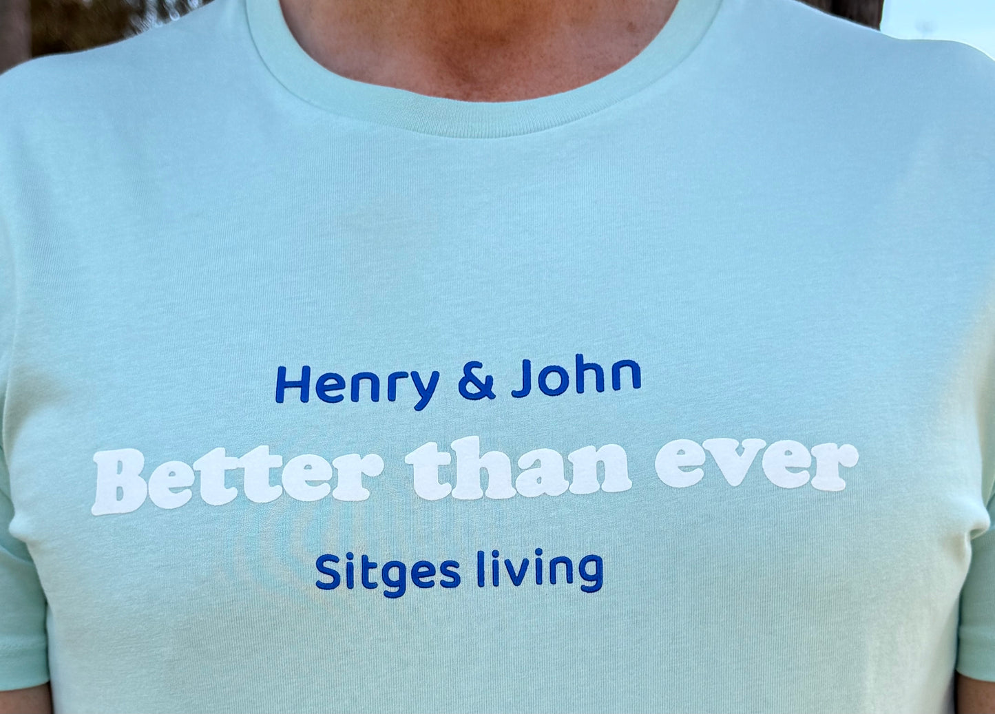 Camiseta hombre "Better Than Ever" azul turquesa de algodón orgánico